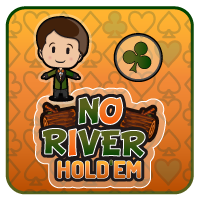 No River Hold 'em